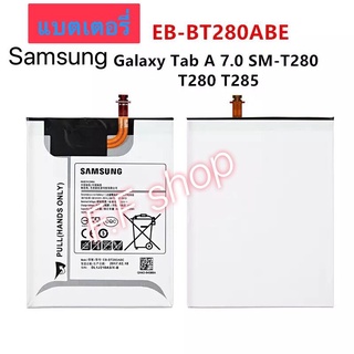 แบตเตอรี่ Samsung Galaxy Tab A 7.0 2016T280 T285SM-T280 SM-T285 EB-BT280ABE 4000mAh ร้าน F.F shop