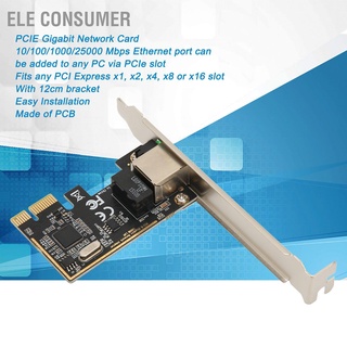 Ele การ์ดเครือข่ายอีเธอร์เน็ต Pcie Gigabit 10 100 1000 25000 Mbps Rj45 Lan พร้อมตัวยึด 12 ซม.