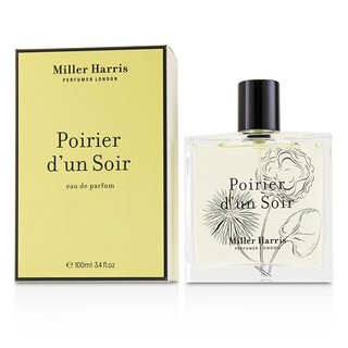 Miller Harris Poirier d’Un Soir EDP 5ml - 10ml นำ้หอมแท้แบ่งขาย