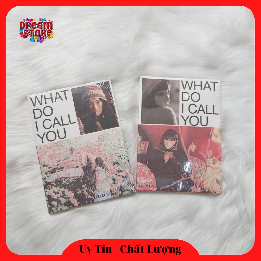 Taeyeon Album - What Do I Call You (อัลบั้มเพลงเกาหลี)