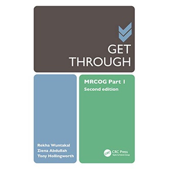 GET THROUGH MRCOG PART 1 SECOND EDITION