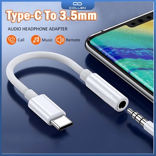 Collen อะแดปเตอร์แจ็คหูฟัง Type-C เป็น 3.5 มม. USB C รองรับไมโครโฟน สําหรับ Xiaomi Huawei