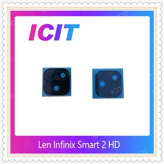 Lens Infinix Smart 2 HD อะไหล่เลนกล้อง กระจกเลนส์กล้อง กระจกกล้องหลัง Camera Lens (ได้1ชิ้น) อะไหล่มือถือ ICIT-Display