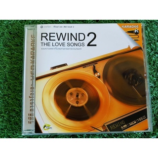 VCD แผ่นเพลง Rewind 2 - The Love Songs อัสนี วสันต์/ศรัณย่า/มาช่า/วรรธนา วีรยวรรธน/ปนัดดา เรืองวุฒิ