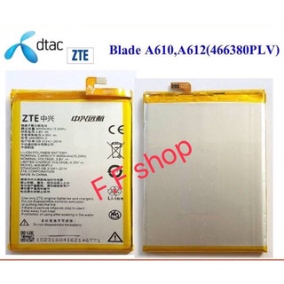 แบตเตอรี่ Dtac ZTE Blade A610 A612 446380PLV 4000mAh ประกัน 3 เดือน