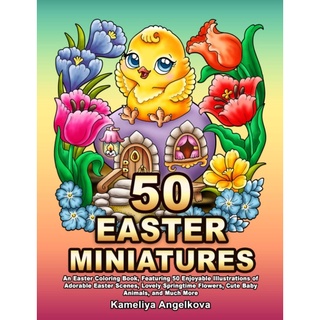 50 EASTER MINIATURES: 50 อีสเตอร์จิ๋ว: สมุดระบายสีอีสเตอร์