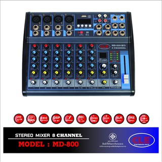 มิกเซอร์ รุ่น MD-800 ยี่ห้อ CLE คุณภาพดี Professional Mixer 8 CH รองรับ Bluetooth USB