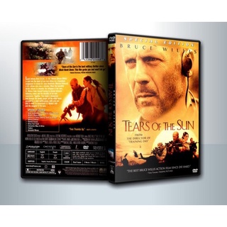 [ DVD Movie มีปก+สกรีนแผ่น-ไม่มีกล่อง ]  Tears of the Sun ฝ่ายุทธการสุริยะทมิฬ ( 1 DVD )