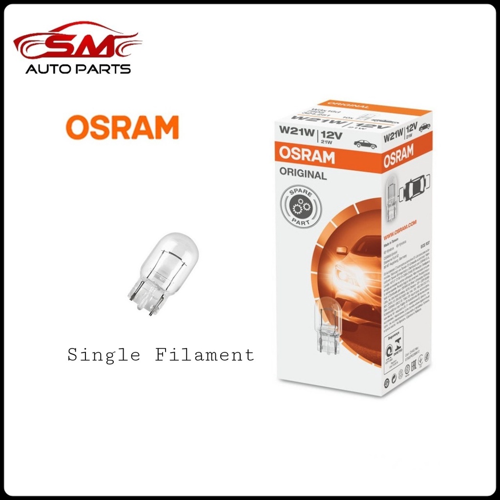 Osram T20 7505 W21W 12V Bulb (เส้นใยเดี่ยว) 1Pc