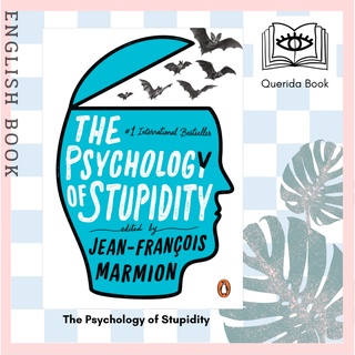 [Querida] หนังสือภาษาอังกฤษ The Psychology of Stupidity by Jean-François Marmion