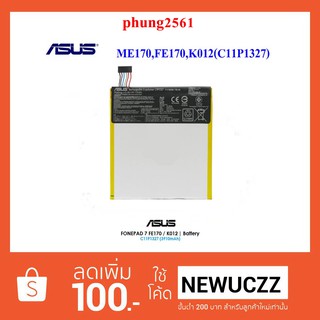 แบตเตอรี่ Asus ME170,FE170,K012(C11P1327) Or.