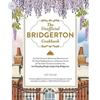 UNOFFICIAL BRIDGERTON COOKBOOK