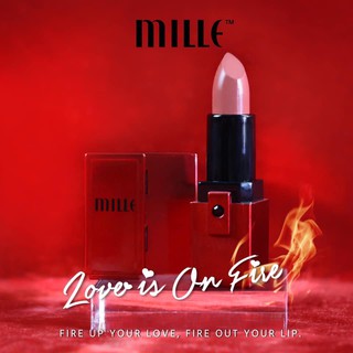 199บ.🔥 Mille Love Is On Fire Lipstick 3.9g มิลเล่ ลิป เลิฟ