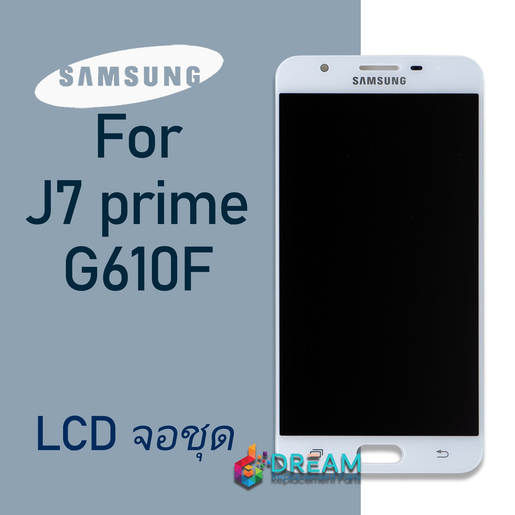 Dream Mobile หน้าจอ Samsung Galaxy J7primej7 Primeg610fsm G610f พร้อมทัชสกรีน Lcd Display จอ