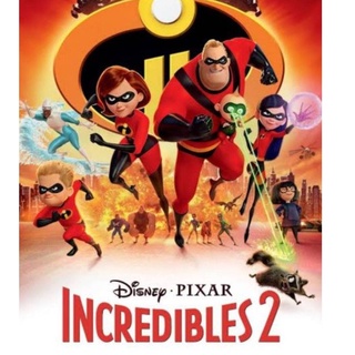 รวมเหล่ายอดคนพิทักษ์โลก ภาค 2 The Incredibles II : 2018 #หนังการ์ตูน