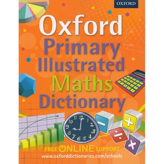 DKTODAY หนังสือ Oxford Primary Illustrated Maths Dictionary (Paperback)