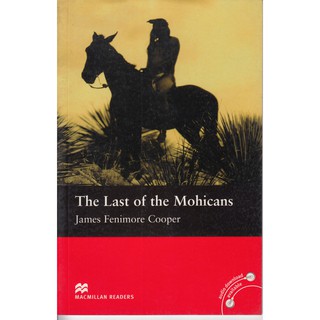 DKTODAY หนังสือ MAC.READERS BEGINNER:THE LAST OF THE MOHICANS