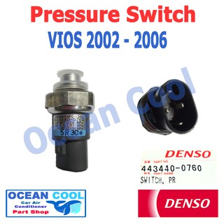 สวิตซ์ เพรสเชอร์ วีออส 2002 - 2006 PHS0010 pressure switch DENSO 443440-0760 SWITCH VIOS 2003 2004 2005 สวิทซ์เพรสเชอร์