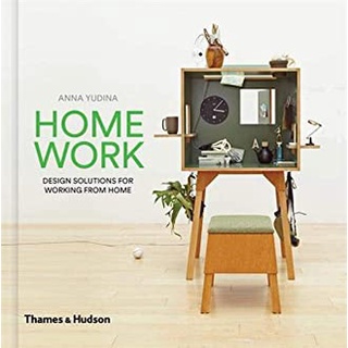 Home Work : Design Solutions for Working from Home [Hardcover]หนังสือภาษาอังกฤษมือ1(New) ส่งจากไทย