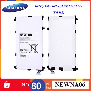 แบตเตอรี่ Samsung Galaxy Tab Pro 8.4,T320,T321,T325(T4800E) or(4800mah)