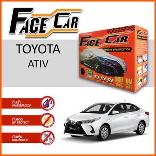 ผ้าคลุมรถ TOYOTA ATIV ตรงรุ่น กล่อง FACE CAR ผ้า HISORON อย่างดีหนาพิเศษ ป้องกันแดด ป้องกันฝน ป้องกันฝุ่น