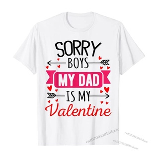 เสื้อยืด พิมพ์ลายคําคม My Dad Is My Valentine เหมาะกับวันวาเลนไทน์ สําหรับเด็กผู้ชาย และผู้หญิงS-5XL