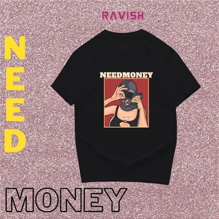 【100% cotton】เสื้อยืด สกรีน ลาย need money พร้อมส่ง🔥