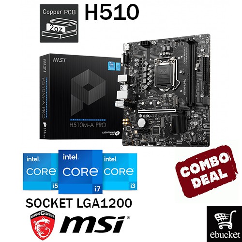 MSI H510M-A PRO INTEL H510 LGA1200 MOTHERBOARD + INTEL 11TH GEN CPU COMBO