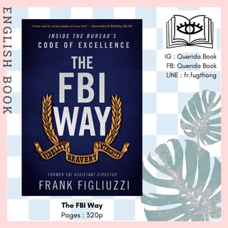 [Querida] หนังสือภาษาอังกฤษ The FBI Way : A Field-tested Playbook for Unlocking Excellence by Frank Figliuzzi