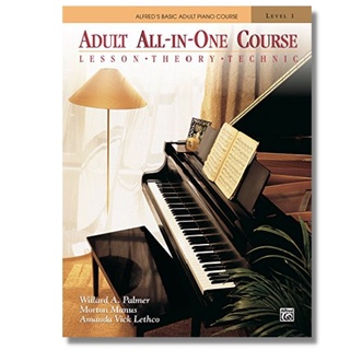 หนังสือเรียนเปียโน Adult All-In-One Course: Lesson-Theory-Technic: Level 1