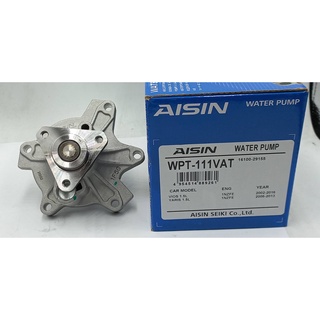 ปั้มน้ำ TOYOTA VIOS / YARIS วีออส-ยาริส ปี 2003 - 2013 (1NZ) ยี่ห้อ  AISIN ( WPT-111VAT )