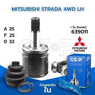 GSP หัวเพลาขับใน MITSUBISHI STRADA 4WD LH (25-25-32) (639011)