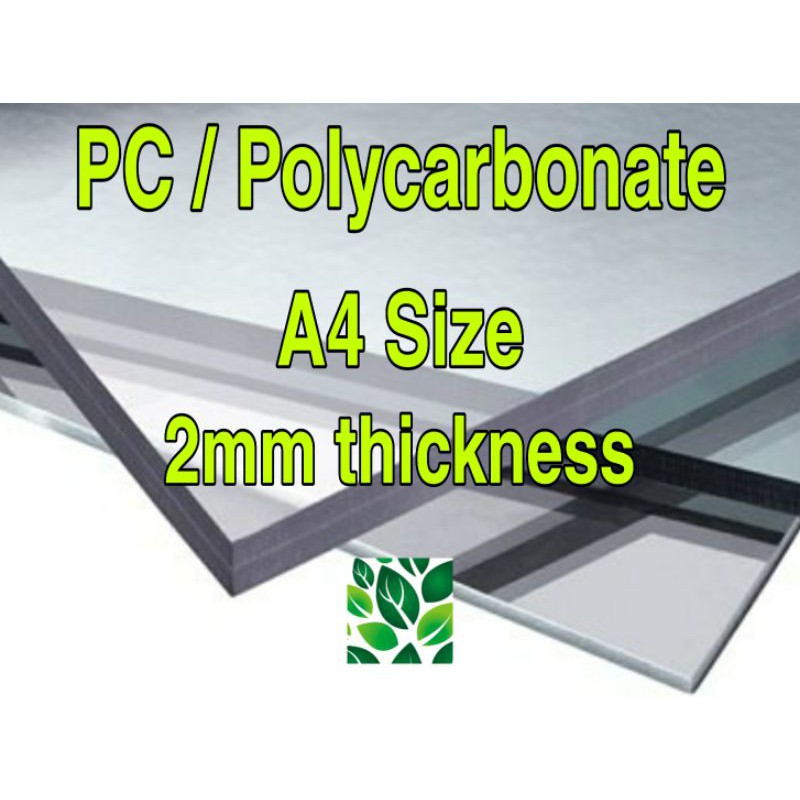 แผ่นใส PC / Polyคาร์บอเนต A4 ความหนา 2 มม