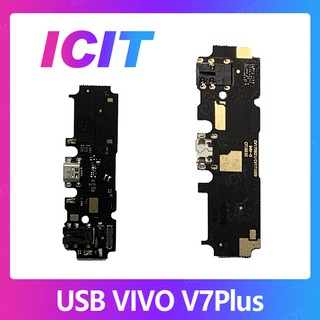 VIVO V7 Plus/V7+ อะไหล่สายแพรตูดชาร์จ แพรก้นชาร์จ Charging Connector Port Flex Cable（ได้1ชิ้นค่ะ) ICIT 2020