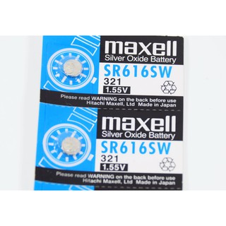 ถ่านนาฬิกา Maxell SR616SW Made in Japan 1.55V ของแท้ 100% ถ่านกระดุม