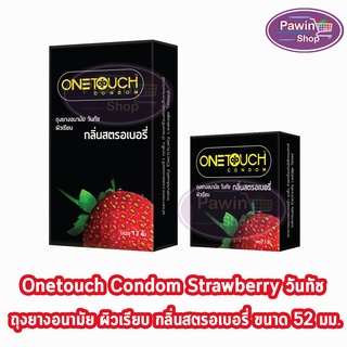 Onetouch Strawberry   ถุงยางอนามัย วันทัช สตรอเบอรี่  ขนาด 52 มม. กลิ่นสตรอเบอรี One touch