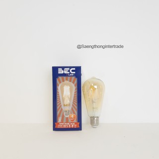 BEC หลอดไฟวินเทจ LED รุ่น VINTAGE-V/G 4W