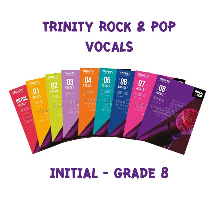 Trinity Rock & Pop Vocals เกรด Initial,1,2,3,4,5,6,7,8