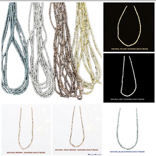 Diamond beads ลูกปัดเจียรเพชร มีครบทุกสี Diamonds uncut  beads available in all colors.