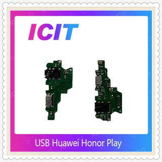 USB Huawei Honor Play  อะไหล่สายแพรตูดชาร์จ แพรก้นชาร์จ Charging Connector Port Flex Cable（ได้1ชิ้นค่ะ) ICIT-Display