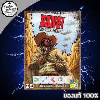 (ของแท้) Bang the dice game บอร์ดเกม