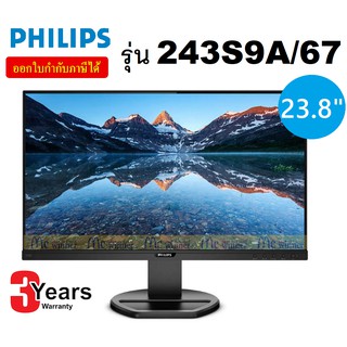 23.8" MONITOR (จอมอนิเตอร์) PHILIPS 243S9A/67 IPS FHD 75Hz USB-C ประกัน 3 ปี