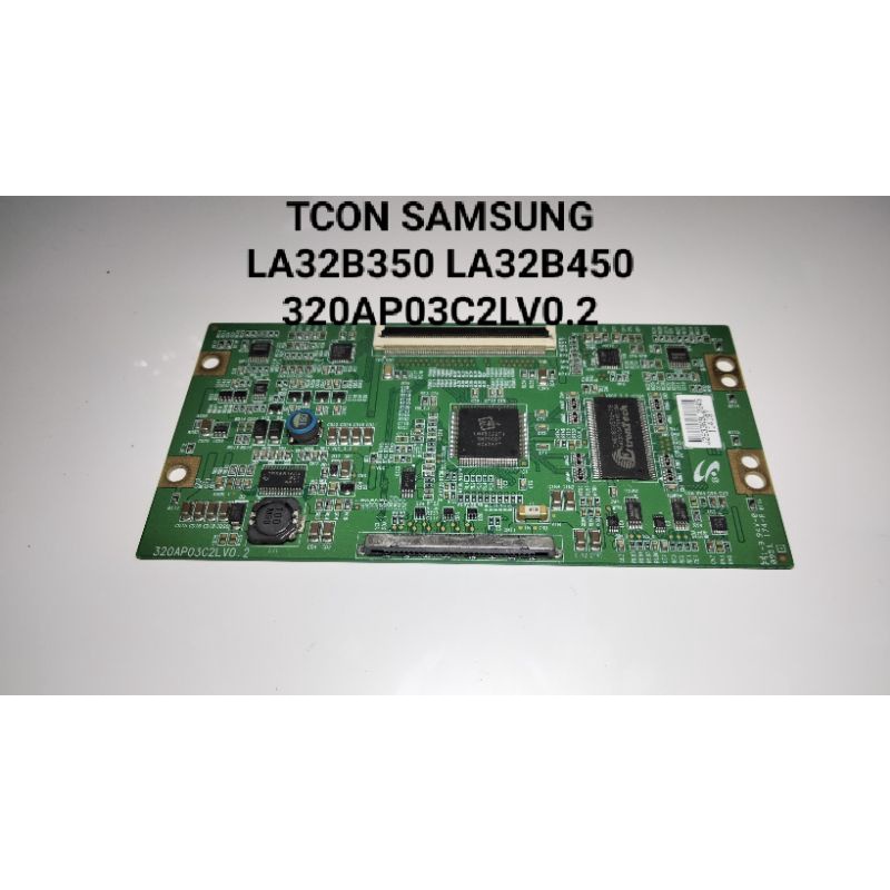 Tcon บอร์ดลอจิกทีวี LCD SAMSUNG LA32B350 LA32B450 32B350 32B450 320AP03C2LV0.2