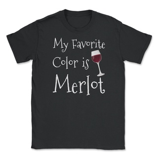 T-shirt  เสื้อยืด พิมพ์ลาย My Favorite Color is Merlot Wine Drinker Connoisseurs สําหรับผู้ชาย และผู้หญิงS-5XL