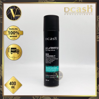 Dcash Glamorize Setting Spray สเปรย์แต่งทรงผม ดีแคช แกลมเมอไรซ์ (400 ml.)