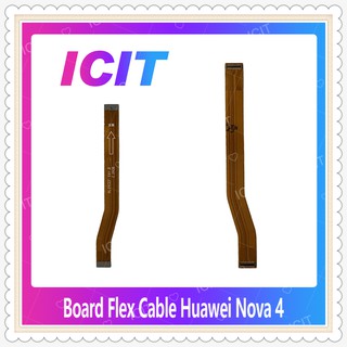 Board Flex Cable Huawei Nova 4/nova4 อะไหล่สายแพรต่อบอร์ด Board Flex Cable (ได้1ชิ้นค่ะ) อะไหล่มือถือ ICIT-Display