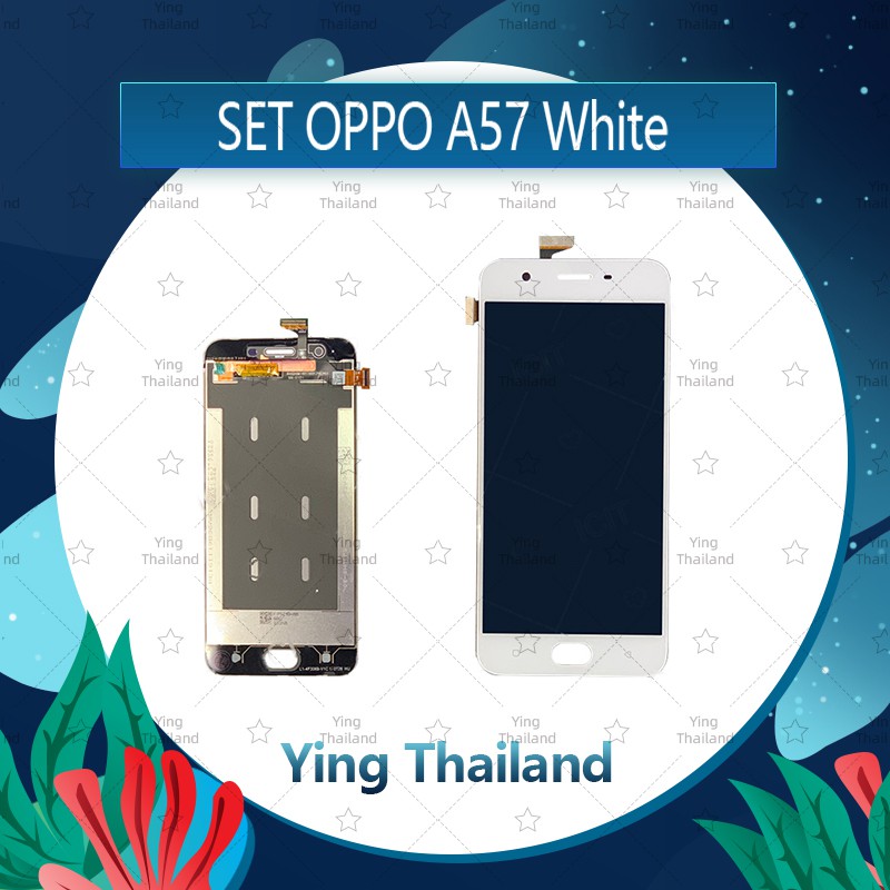 จอชุด oppo A57 อะไหล่จอชุด หน้าจอพร้อมทัสกรีน LCD Display Touch Screen อะไหล่มือถือ Ying Thailand