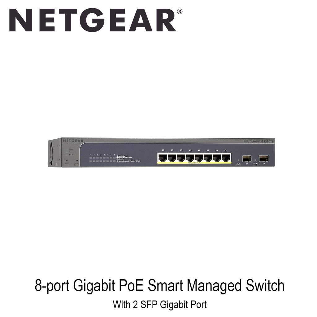 Netgear (GS510TP) 8-port Gigabit PoE Smart Managed Switch with 2 Gigabit SFP Ports ประกันศูนย์ไทย