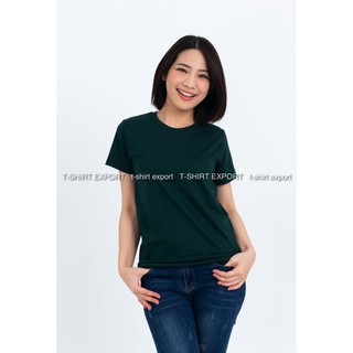 เสื้อยืด แฟชั่น ผู้หญิง ทรงตรง T-Shirt Cotton 100% คอกลม แขนสั้น สีเขียวหัวเป็ด