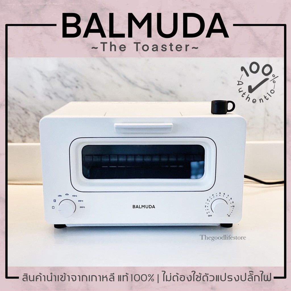 (Pre-Order) BALMUDA The Toaster เครื่องปิ้งขนมปังที่ดีที่สุดจากญี่ปุ่น ไฟ 220v